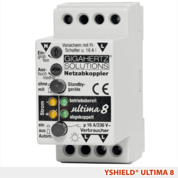 Ultima 8 | Netv�rksafbryder Den professionelle enhed, der ogs� kan afbryde standby-enheder. Restrippel p� kun 1 mV.